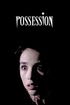 Poster for Possession (1981)
