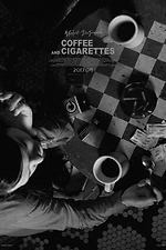 Coffee and Cigarettes' review by jaxjax • Letterboxd