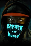Attack the Block (2011)