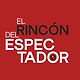 El Rinc&oacute;n del Espectador