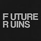 Future Ruins