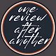 one review after another