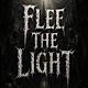 Flee The Light 🌒