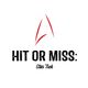 Star Trek Hit Or Miss