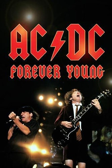 ‎AC/DC : Forever Young (2023) directed by Dominique Mesmin, Marie