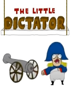 ‎The Little Dictator (2006) directed by Peter Lowey • Reviews film