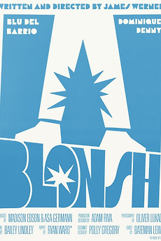 ‎Blonsh (2023) directed by James Werner • Reviews, film + cast • Letterboxd
