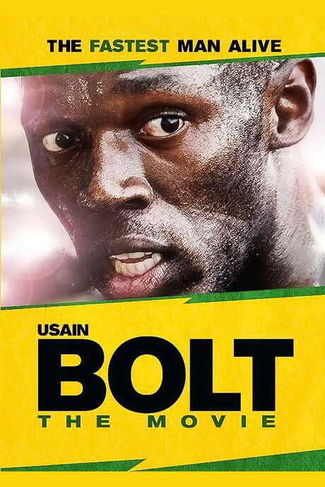 â žusain Bolt The Fastest Man Alive 2012 Directed By Gaã L Lieblang