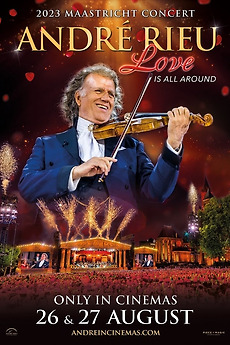 André Rieu: Love Is All Around (2023) • Reviews, film + cast • Letterboxd