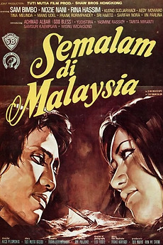 ‎Semalam di Malaysia (1975) directed by Nico Pelamonia • Film + cast(02)