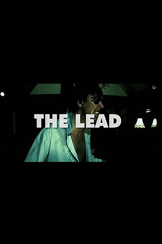 The Lead (2005) directed by Acen Razvi • Reviews, film + cast • Letterboxd