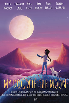 ‎My Dog Ate the Moon (2023) directed by Adrien Anastasy, Cassandra