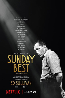 ‎Sunday Best: The Untold Story of Ed Sullivan (2023) directed by Sacha