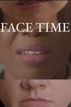 ‎Face Time (2023) directed by Sarah Kaidanow • Film + cast • Letterboxd