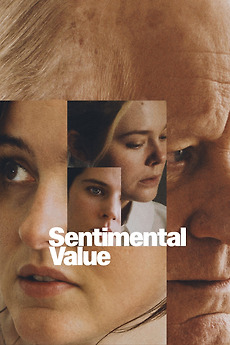Sentimental Value (2025) directed by Joachim Trier • Film + cast ...