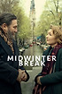 Midwinter Break poster