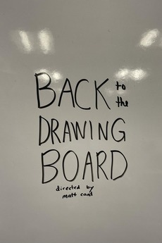 ‎Back to the Drawing Board (2023) directed by Matt Card • Reviews, film ...