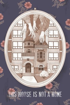 ‎This House Is Not A Home (2015) directed by Katrina Singleton • Film ...