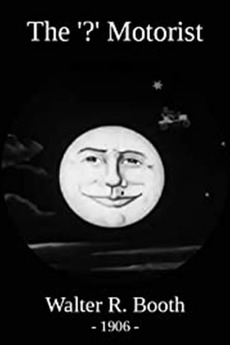 ‎The '?' Motorist (1906) directed by Walter R. Booth • Reviews, film ...