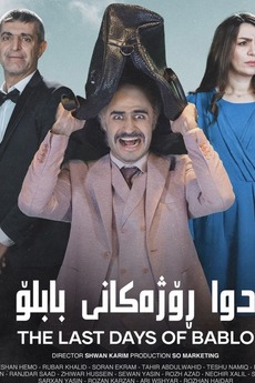 Bablo Rajar The Last Days of Bablo (2022) directed by Shwan Karim • Reviews, film ...