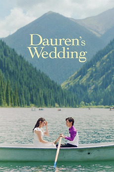Dauren's Wedding (2023) directed by Lim Chan-ik • Reviews, film +