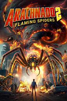 Arachnado 2: Flaming Spiders poster