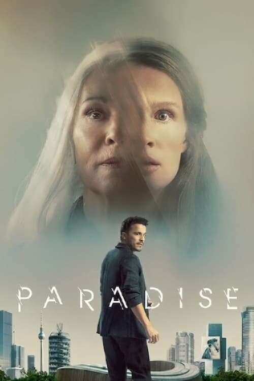 Paradise (2023) directed by Boris Kunz • Reviews, film +