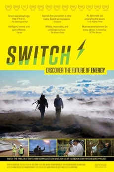 a review of switch a documentary by harry lynch Dr scott tinker and global energy experts explore our energy future in a film and video series focused on all the film, education, reviews switch energy. a review of switch a documentary by harry lynch Dr scott tinker and global energy experts explore our energy future in a film and video series focused on all the film, education, reviews switch energy.