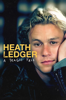 ‎Heath Ledger: A Tragic Tale (2022) • Reviews, film + cast • Letterboxd