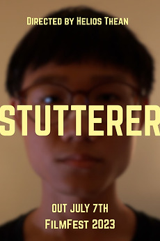 Stutterer (2023) directed by Helios Thean • Reviews, film + cast ...