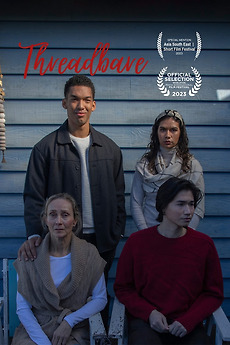 ‎Threadbare (2022) directed by Betheney A’Vard • Film + cast • Letterboxd