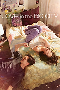 Poster for Love in the Big City (2024)