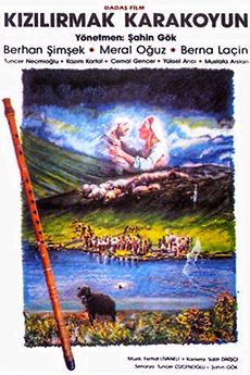 ‎Kızılırmak Karakoyun (1993) directed by Şahin Gök • Film + cast