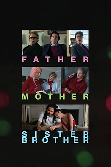 ‎Father Mother Sister Brother directed by Jim Jarmusch • Film + cast