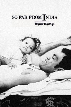 So Far from India (1983) directed by Mira Nair • Reviews, film + cast