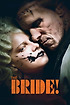 The Bride! poster