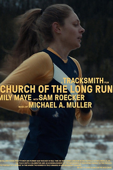 ‎Church of the Long Run (2023) directed by Emily Maye • Reviews, film ...