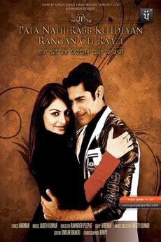 ‎Pata Nahi Rabb Kehdeyan Rangan Ch Raazi (2012) directed by Ravindra ...