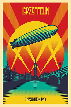 ‎Led Zeppelin: Celebration Day (2012) directed by Dick Carruthers