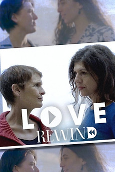 ‎Love Rewind (2023) directed by Demetra Giannakopoulos • Film + cast ...
