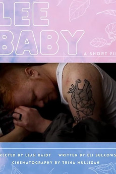 ‎Lee Baby (2023) directed by Leah Raidt • Film + cast • Letterboxd