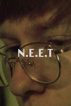 ‎N.E.E.T (2021) directed by Jack Murtha • Reviews, film + cast • Letterboxd