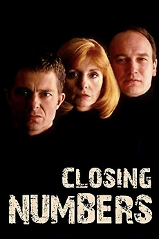 Closing Numbers Closing Numbers (1993) directed by Stephen Whittaker • Reviews, film ...
