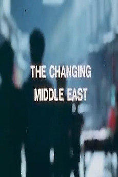 ‎The Changing Middle East (1975) directed by Sam Bryan • Film + cast