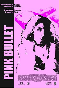 ‎PINK BULLET (2023) directed by Genesis Gutierrez • Reviews, film ...