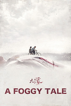 A Foggy Tale