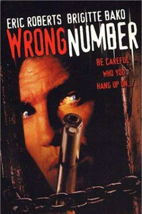 Wrong Number (2001) directed by Richard Middleton • Reviews, film