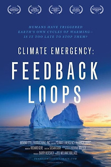 â žclimate Emergency Feedback Loops 2021 â Reviews Film Cast