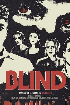 ‎Blind (2023) directed by Cory Nixon • Reviews, film + cast • Letterboxd