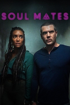 Soul Mates (2023) directed by Mark Gantt • Reviews, film +